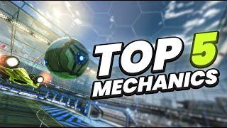 TOP 5 ROCKET LEAGUE MECHANICS FOR BEGINNERS