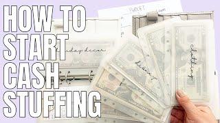 How To Start Cash Stuffing  Tips for Starting the Cash Envelope System  Cash Stuffing for Beginner