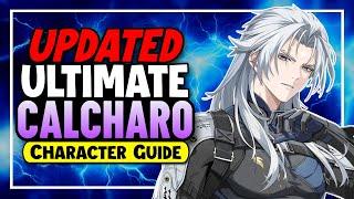 CALCHARO GUIDE UPDATED FOR LIVE YINLIN PATCH - Basics Tech Rotations and Builds Explained