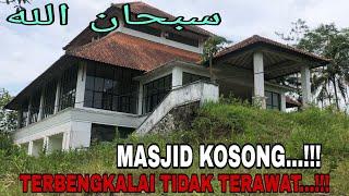 MASJID KOSONG‼️ terbengkalai bertahun full review #masjid #masjidkosong #tempatibadah