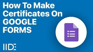 How to Make Certificates from Google Forms with Certifyem  Create Bulk Certificates Online  IIDE