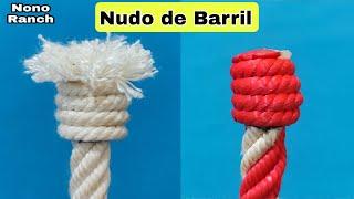 COMO HACER EL NUDO DE BARRIL