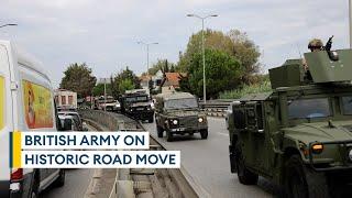 British troops deploy into Kosovo by testing new strategic Nato corridor