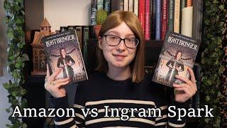 Comparing Proof Copies Amazon KDP vs Ingram Spark