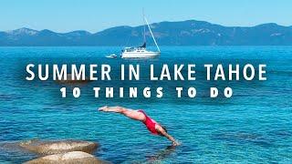 Summer in Lake Tahoe 10 Adventurous Things To Do