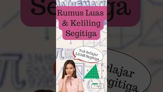 Begini Cara Pakai Rumus Luas dan Keliling Segitiga