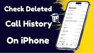 How to Check Deleted Call History in iPhone  iOS