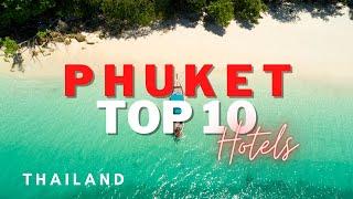 Top10 Luxury Hotels in Phuket Thailand  Best Luxury Resorts in Phuket