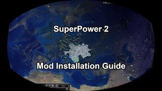 SuperPower 2 Mod Installation Guide