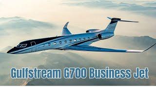 The Quietest and Cleanest Cabin in Business Aviation  Gulfstream G700 Business Jet