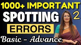 1000+ Important Spotting Errors For all Exams  Part - 2  Basic - Advance  Grammar  Rani Maam