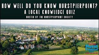 How well do you know Hurstpierpoint?  Local Knowledge Quiz with the Hurstpierpoint Society Society