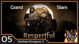 Chasing The Grand Slam #5  Darkest Dungeon 2