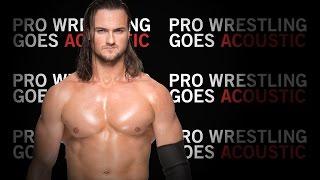 Drew McIntyre Theme Song WWE Acoustic Cover - Pro Wrestling Goes Acoustic