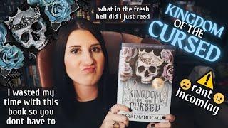 Kingdom of the Cursed by Kerri Maniscalco *Rant* Book Review*  Sequel to Kingdom of the Wicked