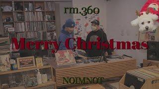 VINYL SESSIONS Merry Christmas @rm360 SPRAY & NOIMNOT