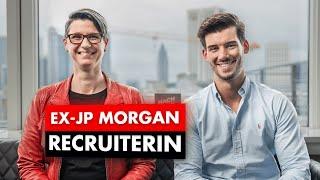 Ex-JP-Morgan-Recruiterin So schaffst du es ins Investment Banking