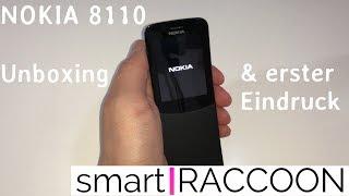 Nokia 8110 Unboxing & erster Eindruck   smartRACCOON