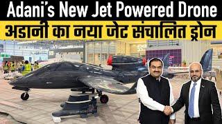 Adani’s New Jet Powered Drone