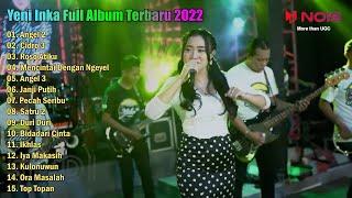 Sang Biduan Yeni Inka Angel 2 Full Album Terbaru 2022