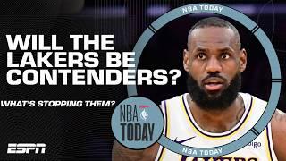 Whats keeping the Lakers from being TRUE CONTENDERS next season?   NBA Today