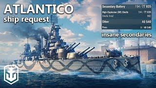 Biggest Secondaries In The Game - Atlantico Ship Request