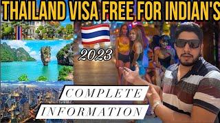 Thailand Visa Free for Indian 2023  Thailand Visa