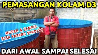 Pemasangan Kolam Bundar D3 dari Awal Sampai Akhir dengan Sistem Bioflok