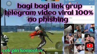 bagi bagi link grup telegram video viral 2022...cek pin komentar