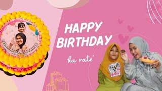 HAPPY BIRTHDAY KAK RATE  SEMOGA SEMUA KEINGINAN TERCAPAI YA