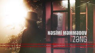 Nəsimi Məmmədov — Zəng Rəsmi Audio