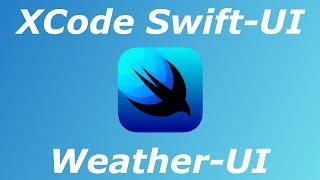 XCode & SwiftUI create Modern-UI for Beginners