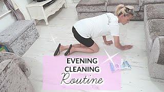 CLEAN WITH ME  MY EVENING CLEANING ROUTINE  AFTER DARK SPEED CLEAN