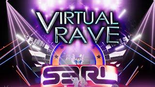 Virtual Rave - S3RL