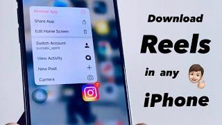 How to download Instagram reels in iPhone  Best method to download reels in iphone