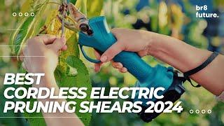 Best Cordless Electric Pruning Shears 2024 ️ Top 5 Cordless Pruner For Easy Garden Maintenance