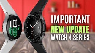 Samsung Galaxy Watch 4 series gets Important Update - Should you buy it today ?