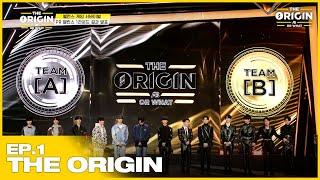 SUB THE ORIGIN EP.01｜밸런스 서바이벌 오디션 THE ORIGIN - A B Or What?｜2022.03.19