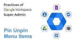 How to Pin Unpin Menu Items to Top in Google Workspace  Google Admin Guide