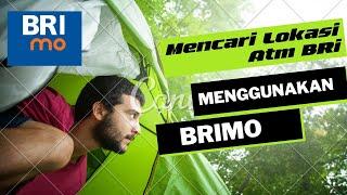 Cara Mencari Lokasi Atm Terdekat Menggunakan BRiMo