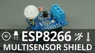 Build a Multisensor Shield for ESP8266 - Part 1
