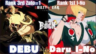 GGST Rank 3rd Zato=1ザトー  DEBUでぶ  vs Rank 1st I-Noイノ  Daru_I-No  Guilty Gear Strive