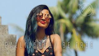 Vidya Vox - Be Free Pallivaalu Bhadravattakam ft. Vandana Iyer