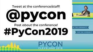 Ernest W. Durbin III - Welcome and Housekeeping - PyCon 2019