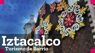 Iztacalco realizando turismo de barrio por la Ciudad de México