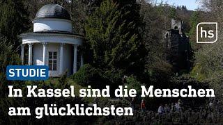 Kassel ist die glücklichste Stadt Deutschlands  hessenschau