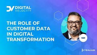 The Role of Customer Data in Digital Transformation
