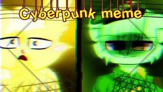 #happytreefriends OLD Cyberpunk meme animation  Collab with「•кαяєn ωσlfу•」