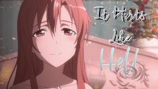 It Hurts Like Hell「AMV」- Fleurie  Anime MV 4K