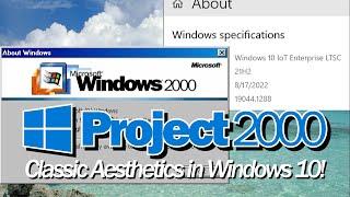 This is not Windows 2000...honest - Project 2000 Quick Look